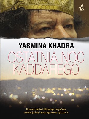 cover image of Ostatnia noc Kaddafiego